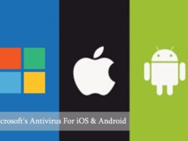 Microsoft Antivirus Is Coming To iOS & Android