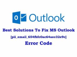 Best Solutions To Fix MS Outlook [pii_email_654fbfc0ac64aec32e9c] Error Code