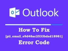 How To Fix [pii_email_e9d48ac2533bded18981] Error Code