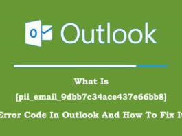 What Is [pii_email_9dbb7c34ace437e66bb8] Error Code In Outlook And How To Fix It