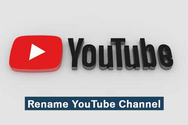 Rename YouTube Channel - Here's How To Do It